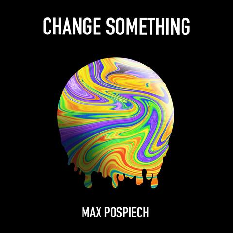 Change Something