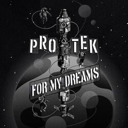 For My Dreams