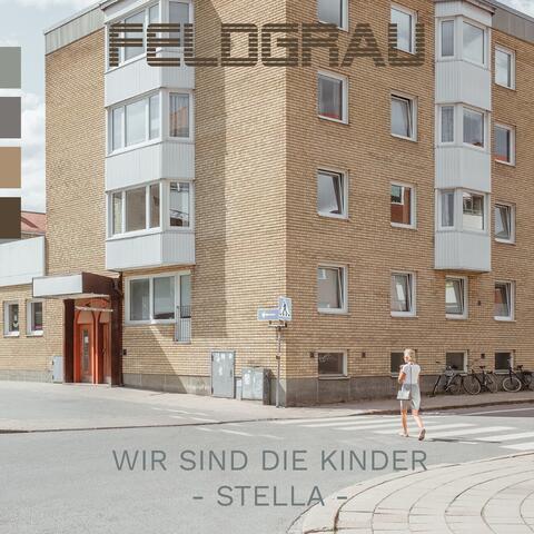 WIR SIND DIE KINDER - STELLA