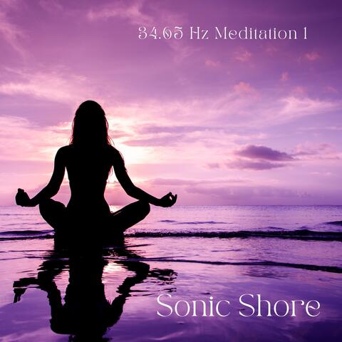 34.65 Hz Meditation 1