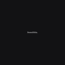 Somnifobia