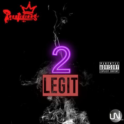 2 LEGIT