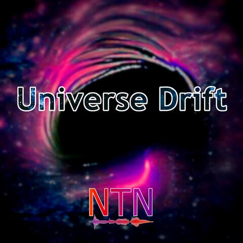 Universe Drift