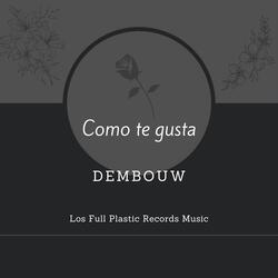Cómo Te Gusta