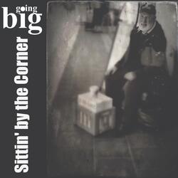 Sittin' by the Corner