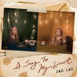 A Song to My Heart
