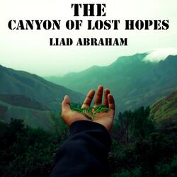 The Canyon Of Lost Hopes