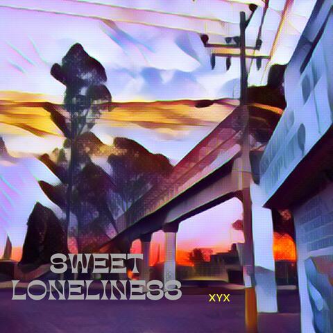 Sweet Loneliness