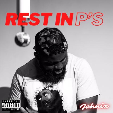 Rest In P’s