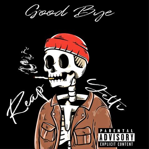 Good Bye