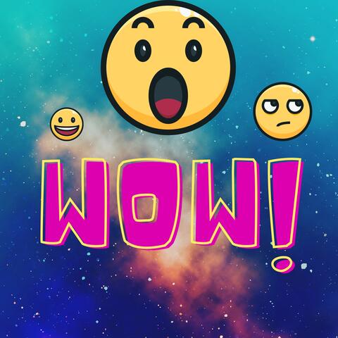 WOW!