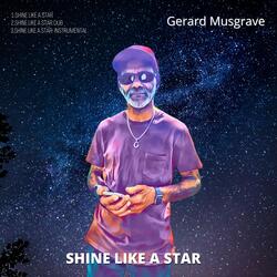 SHINE LIKE A STAR