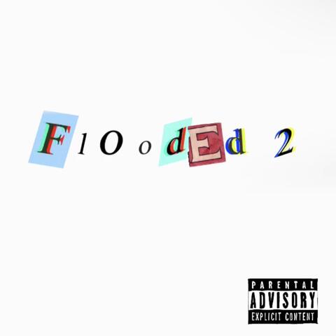 Flooded 2