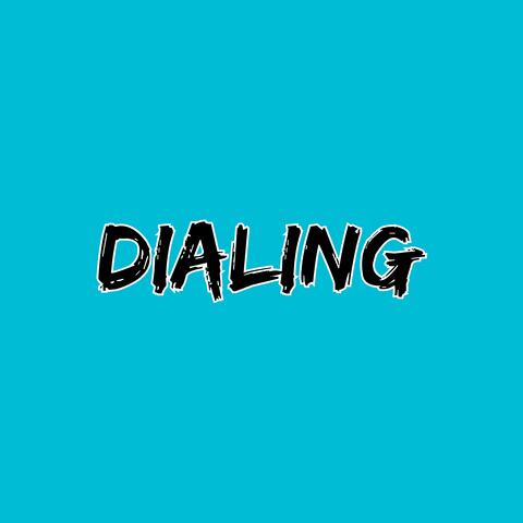 Dialing