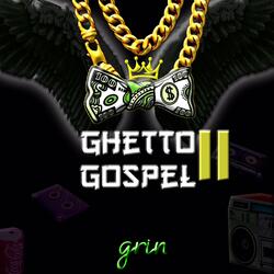Ghetto Gospel ll