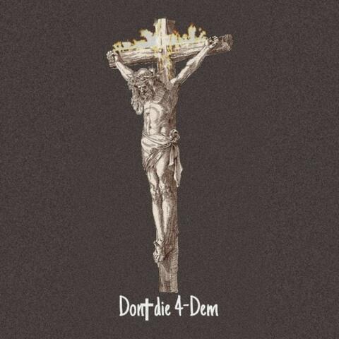 Dont die 4Dem