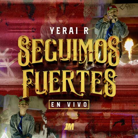 Seguimos Fuertes
