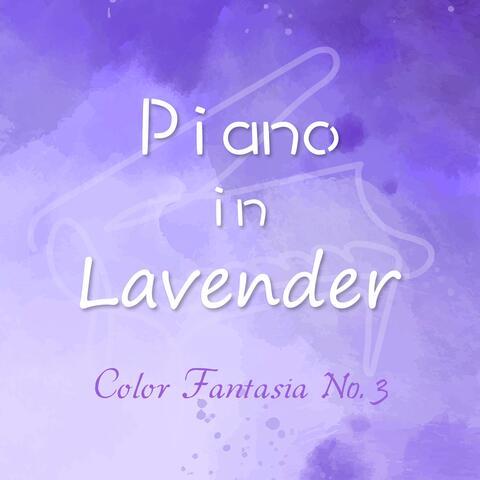Piano in Lavender - Color Fantasia No. 3