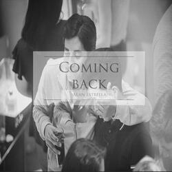 Coming Back