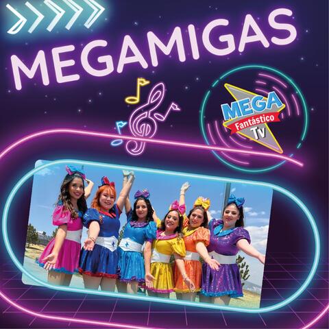 Megamigas