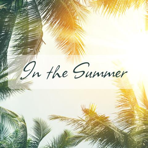 In The Summer