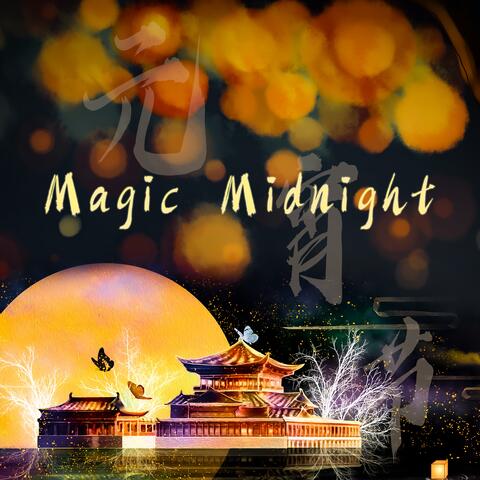 Magic Midnight (Chinese-style Orchestrated)