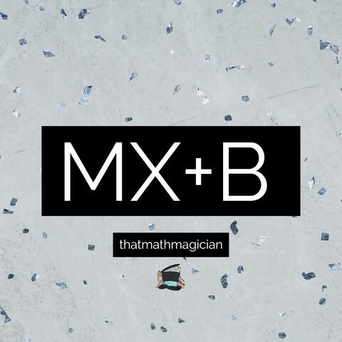 MX+B