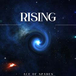 Rising
