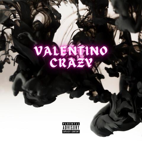 Valentino Crazy
