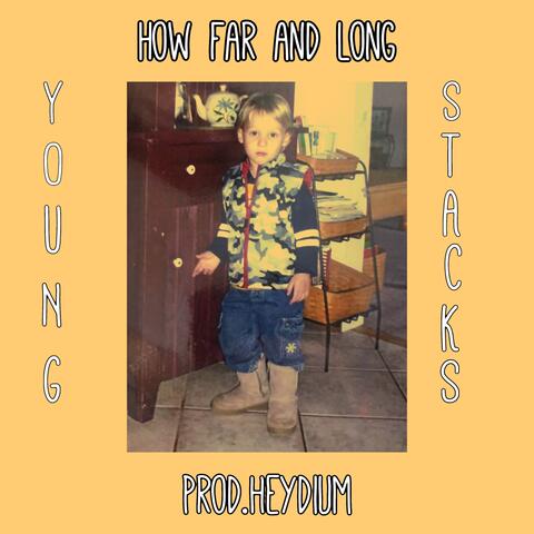 How Far And Long