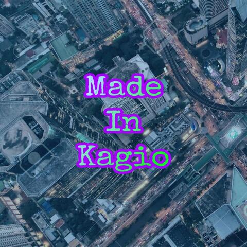 Made in Kagio