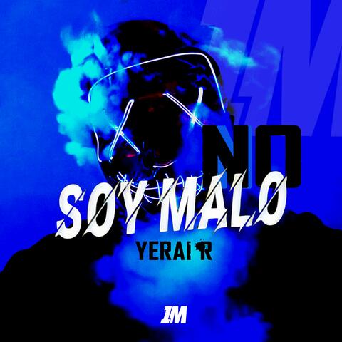 No Soy Malo