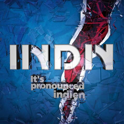 It´s pronounced indien