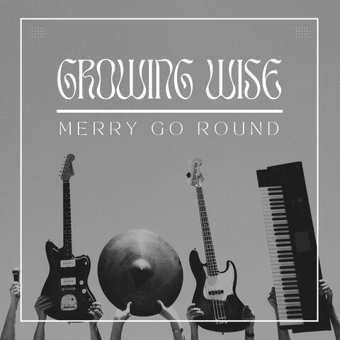 Growing wise