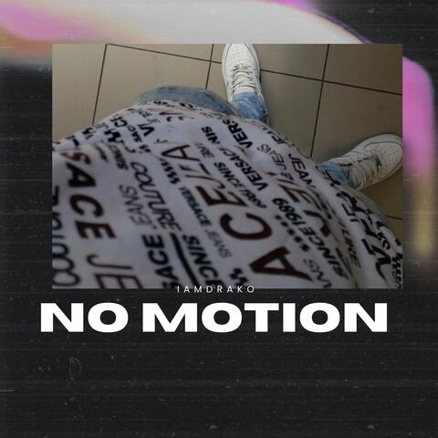 No Motion