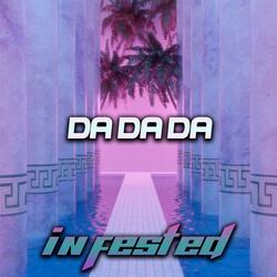 Da Da Da