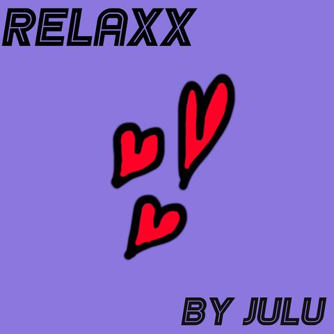 RELAX