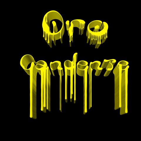 ORO CANDENTE