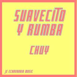 Suavecito Y Rumba