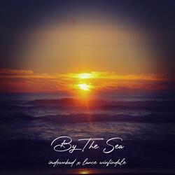 By The Sea