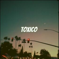 Toxico