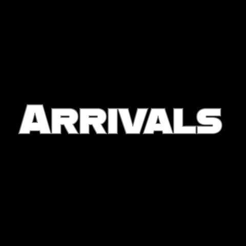 Arrivals
