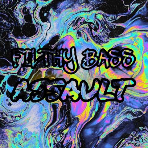Filthy Bass