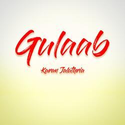 Gulaab