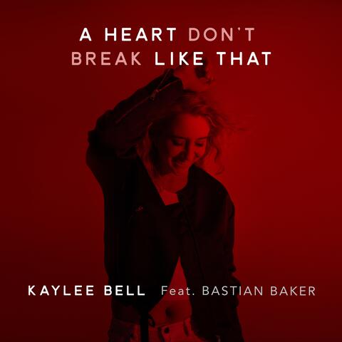 A Heart Don't Break Like That