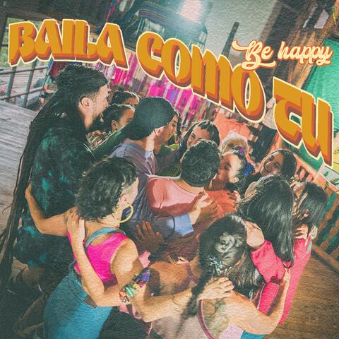 BAILA COMO TU