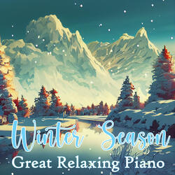 Relaxing Piano on a Winters Day