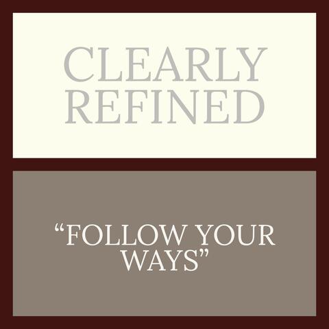 Follow Your ways