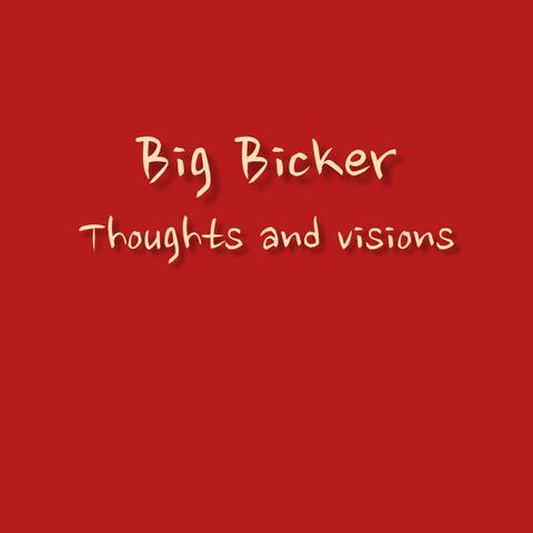 Thoughts and visions