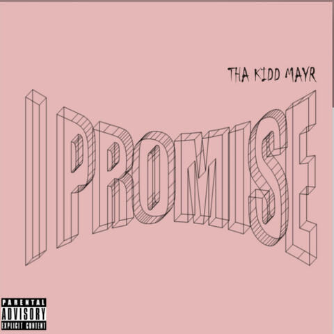 I Promise
